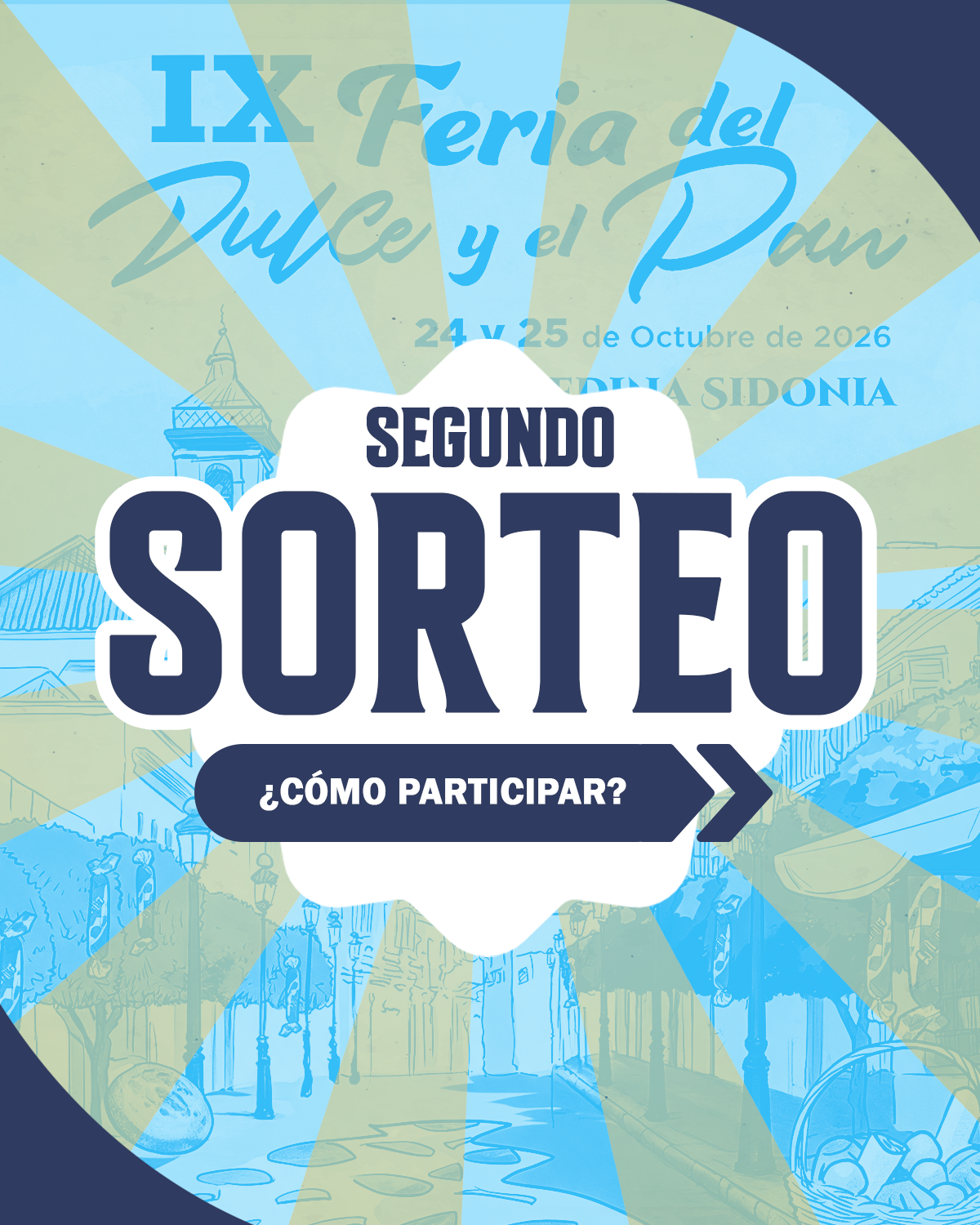 2ª BASES DEL CONCURSO - FERIA DEL PAN Y DULCE